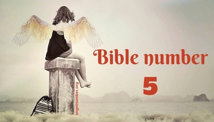 What Does The Number 5 Mean In The Bible And Prophetically